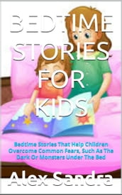 BEDTIME STORIES FOR KIDS