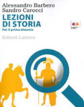 BES. Lezioni di storia. Per il 1° biennio delle Scuole superiori