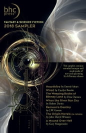 BHC Press 2018 Fantasy & Science Fiction Sampler