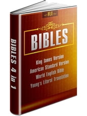 BIBLES: KJV & ASV & WEB & YLT - King James Version, American Standard Version, World English Bible, Young s Literal Translation