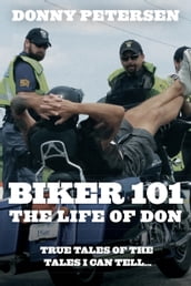 BIKER 101: The Life of Don