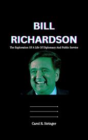 BILL RICHARDSON