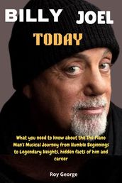 BILLY JOEL TODAY