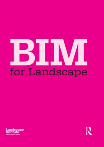 BIM for Landscape - Landscape Institute