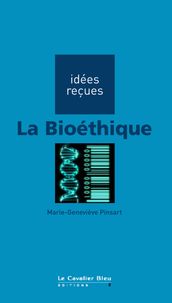 BIOETHIQUE (LA) -BE