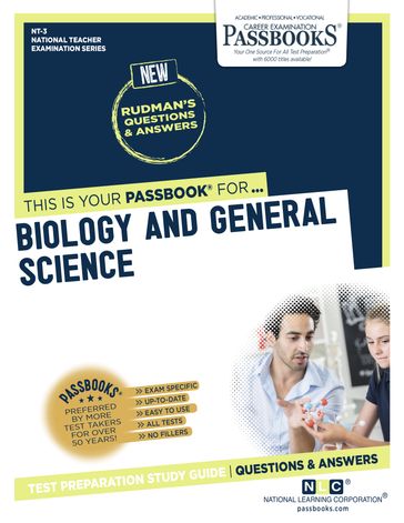 BIOLOGY AND GENERAL SCIENCE - National Learning Corporation
