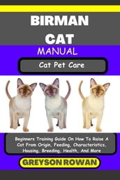 BIRMAN CAT MANUAL Cat Pet Care