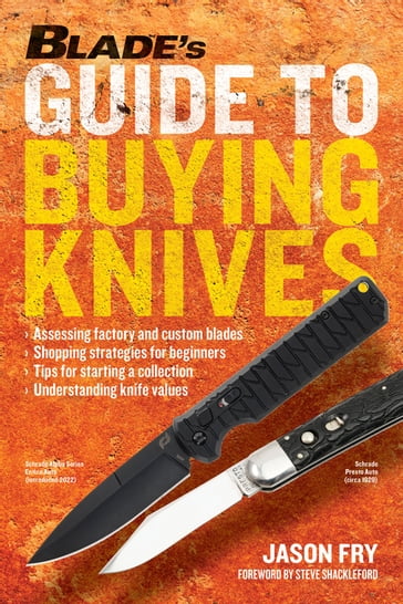 BLADE'S Guide to Buying Knives - Jason Fry