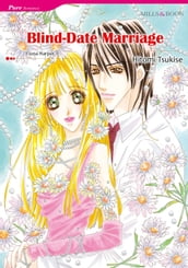 BLIND-DATE MARRIAGE (Mills & Boon Comics)