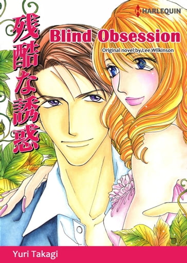 BLIND OBSESSION (Harlequin Comics) - Lee Wilkinson