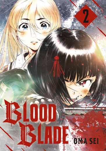 BLOOD BLADE 2 - Oma Sei