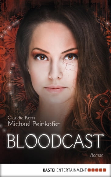 BLOODCAST - Michael Peinkofer - Claudia Kern