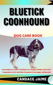 BLUETICK COONHOUND DOG CARE BOOK