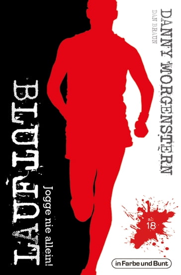 BLUTLAUF - Danny Morgenstern - Dan Braun