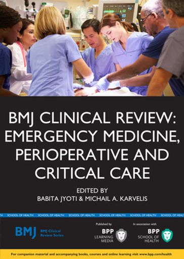 BMJ Clinical Review: Emergency Medicine, Perioperative and Critical Care