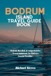 BODRUM ISLAND TRAVEL GUIDE BOOK