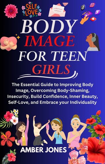 BODY IMAGE FOR TEEN GIRLS - Kikanwa Joy - Amber Jones