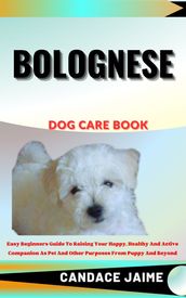 BOLOGNESE DOG CARE BOOK