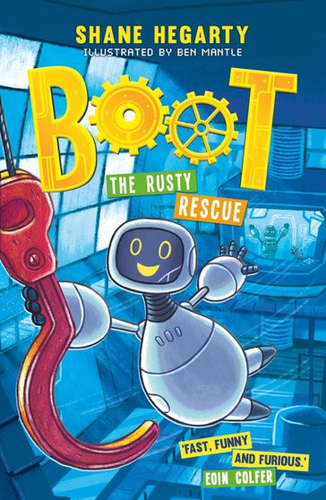 BOOT: The Rusty Rescue - Shane Hegarty