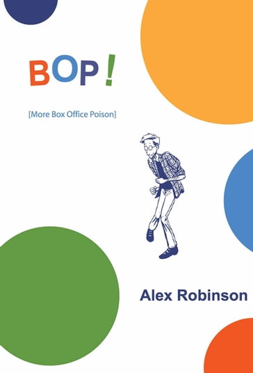 BOP! - Alex Robinson