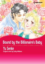 BOUND BY THE BILLIONAIRE S BABY
