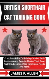 BRITISH SHORTHAIR CAT TRAINING BOOK