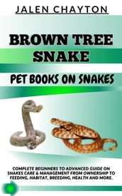 BROWN TREE SNAKE PET BOOKS ON SNAKES