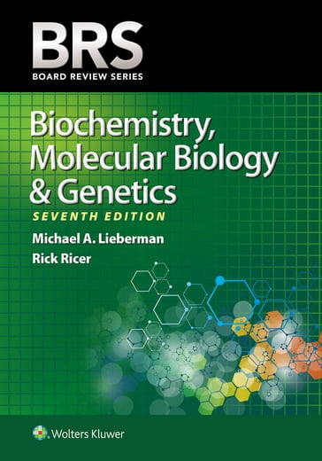 BRS Biochemistry, Molecular Biology, and Genetics - Michael A. Lieberman - Rick Ricer