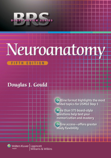 BRS Neuroanatomy - Douglas J. Gould - James D. Fix