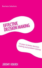 BSS: Effective Decision Making