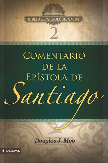 BTV # 02: Comentario de la Epístola de Santiago - Douglas J. Moo