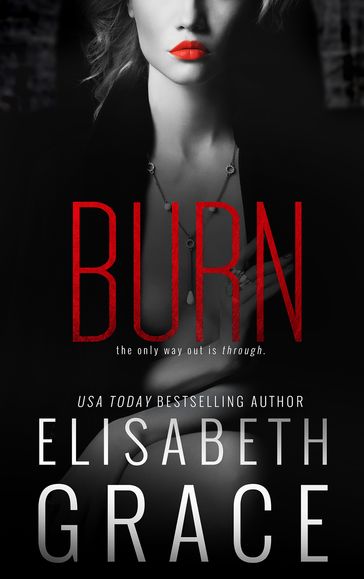 BURN - Elisabeth Grace