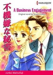 A BUSINESS ENGAGEMENT (Harlequin Comics)