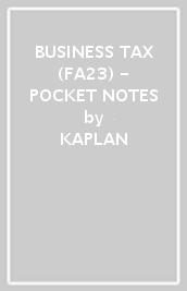 BUSINESS TAX (FA23) - POCKET NOTES
