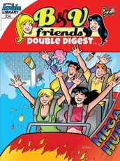 B&V Friends Double Digest #234