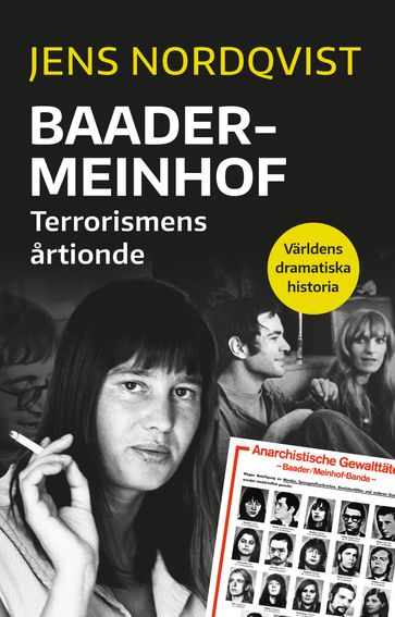 Baader Meinhof : terrorismens artionde - Jens Nordqvist