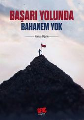 Baar Yolunda Bahanem Yok