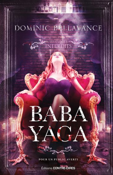 Baba Yaga - Dominic Bellavance