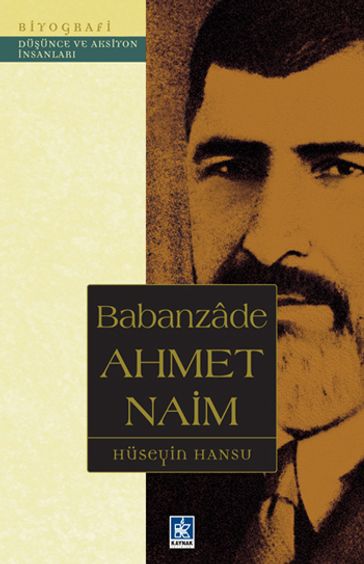 Babanzade Ahmet Naim - Huseyin Hansu