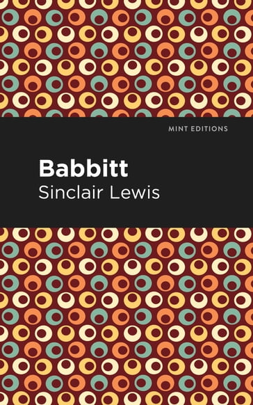 Babbitt - Sinclair Lewis - Mint Editions