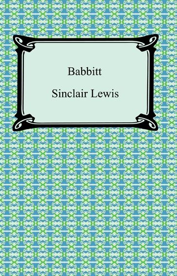 Babbitt - Sinclair Lewis