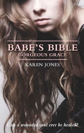 Babe s Bible: Sister Acts