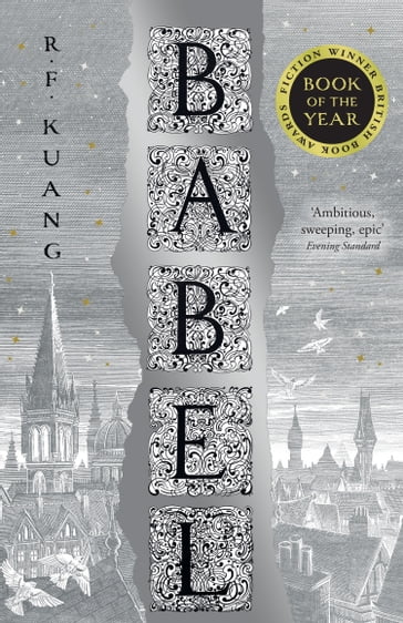 Babel: Or the Necessity of Violence: An Arcane History of the Oxford Translators' Revolution - R.F. Kuang