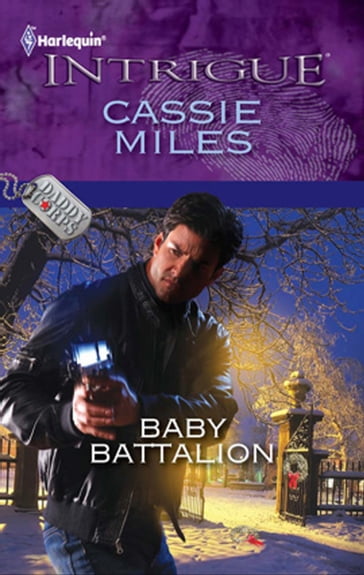Baby Battalion - Cassie Miles