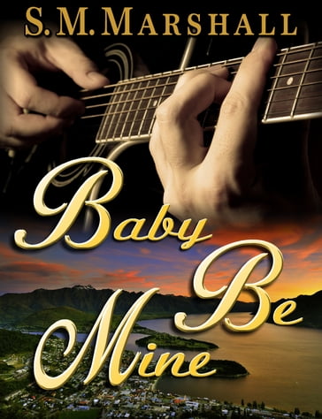 Baby Be Mine - Samantha Marshall