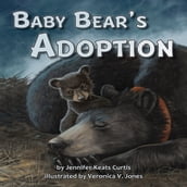 Baby Bear s Adoption
