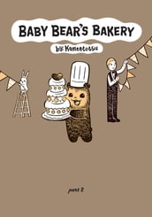 Baby Bear s Bakery, Part 2