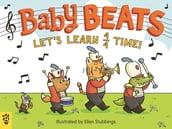 Baby Beats: Let s Learn 4/4 Time!