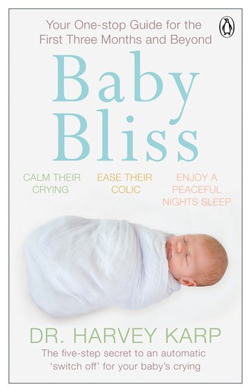 Baby Bliss - Harvey Karp