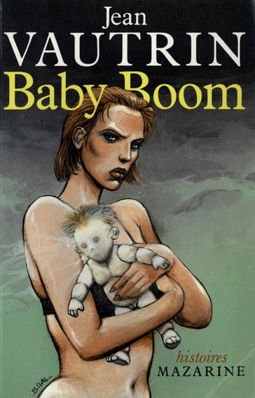 Baby Boom - Jean Vautrin